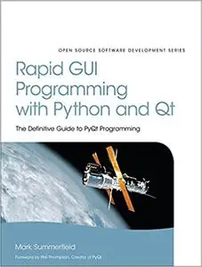 Rapid GUI Programming with Python and Qt (Repost)