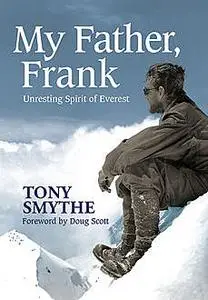 «My Father, Frank» by Doug Scott, Tony Smythe