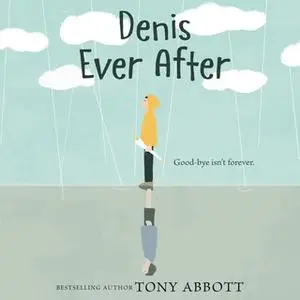 «Denis Ever After» by Tony Abbott
