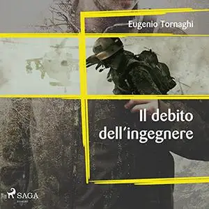 «Il debito dell'ingegnere» by Eugenio Tornaghi