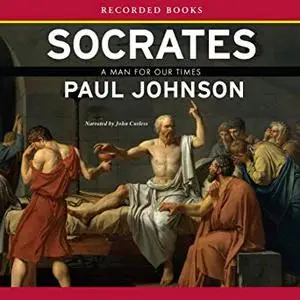 Socrates: A Man for Our Times [Audiobook]
