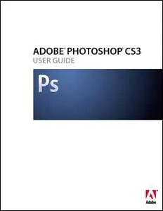 Photoshop CS3 User Guide 