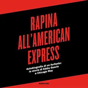 «Rapina all'American Express» by Eddie Guerin