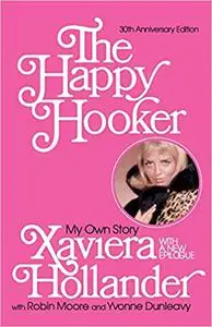 The Happy Hooker: My Own Story