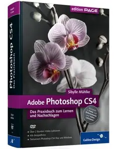Adobe Photoshop CS4- Das Praxisbuch zum Lernen und Nachschlagen