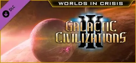 Galactic Civilizations III Worlds in Crisis (2020) Update v4.1