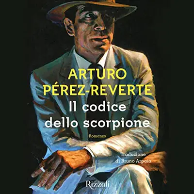 «Il codice dello scorpione» by Arturo Perez-Reverte