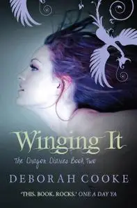 «Winging It» by Deborah Cooke