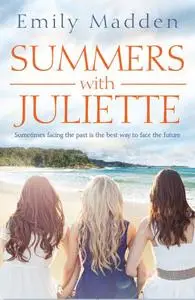 Summers With Juliette