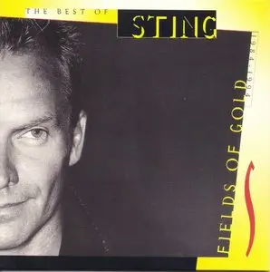 Sting - Fields of Gold: The Best of 1984-1994 [Japan SHM-CD] (2009) "Reload"