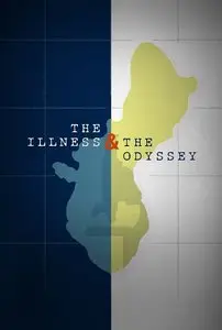 PBS - The Illness and the Odyssey (2013)