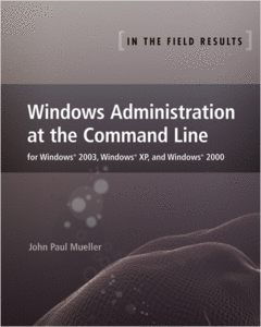 Windows Administration at the Command Line [Repost]
