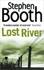 Stephen Booth - Lost River (Ben Cooper Series, Book 10)