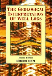 Geological Interpretation of Well Logs (repost)