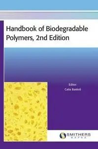 Handbook of Biodegradable Polymers, 2nd Edition