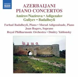 Azerbaijani Piano Concertos - Badalbeyli, Adigezalzade, Yablonsky (2011)