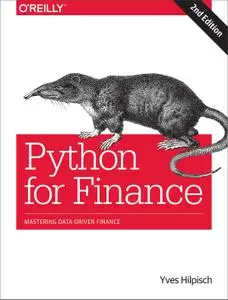 Python for Finance: Mastering Data-Driven Finance, 2nd Edition