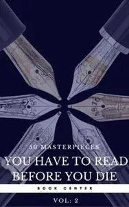 «50 Masterpieces you have to read before you die vol: 2 (Book Center)» by Arthur Conan Doyle,Jules Verne,Mark Twain,Lewi