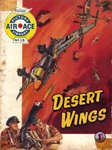 Air Ace Picture Library 013-Desert Wings 1960 Mr Tweedy