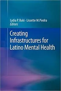 Creating Infrastructures for Latino Mental Health