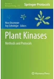 Plant Kinases: Methods and Protocols