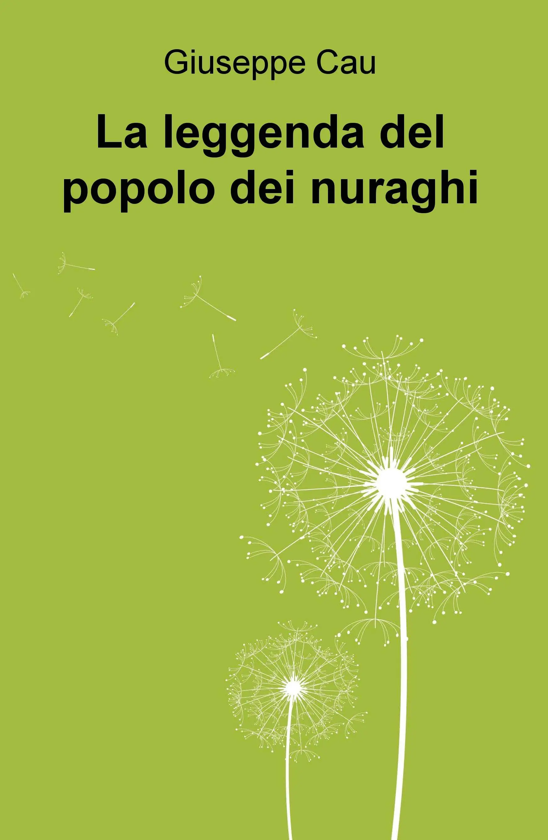 La leggenda del popolo dei nuraghi