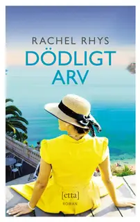 «Dödligt arv» by Rachel Rhys