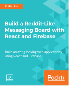 Build a Reddit-Like Messaging Board with React and Firebase