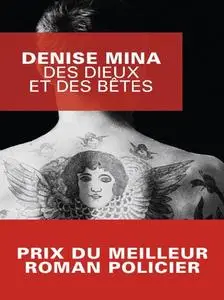 Denise Mina, "Des dieux et des bêtes"