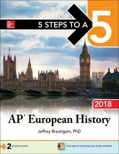 5 Steps to a 5: AP European History 2018, 7th Edition