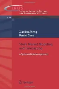 Stock Market Modeling and Forecasting: A System Adaptation Approach (Repost)