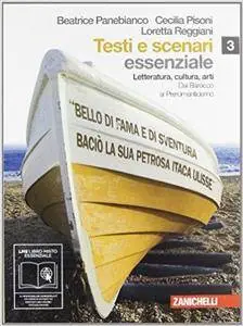 B. Panebianco, C. Pisoni, L. Reggiani, M. Malpensa - Letteratura, cultura, arti. Essenziale. Vol.3 (2010)