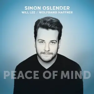 Simon Oslender, Wolfgang Haffner & Will Lee - Peace of Mind (2022) [Official Digital Download]