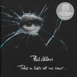 Phil Collins - Take A Look At Me Now... (Remastered) (2017)