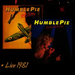 Humble Pie - On to Victory _ Go for the Throat - Deluxe Edition (2012)