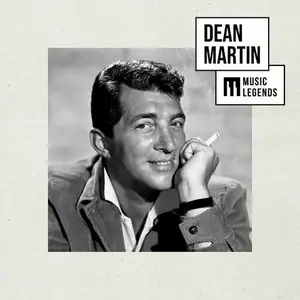 Dean Martin - Music Legends Dean Martin The Swing Crooner (2024)