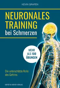 Kevin Grafen - Neuronales Training bei Schmerzen