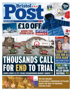 Bristol Post - 11 December 2024