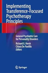 Implementing Transference-Focused Psychotherapy Principles