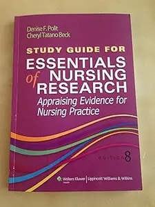 Essentials of Nursing Research: Appraising Evidence for Nursing Practice