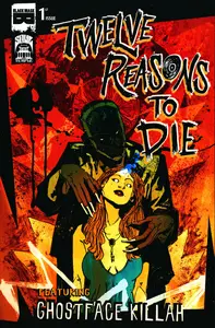 Twelve Reasons To Die 001 (2013) (c2c) (Monafekk-Empire