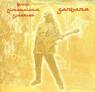 Santana - Multi-Dimensional Warrior (2008)