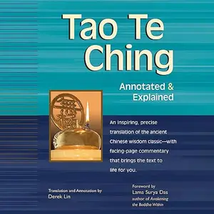 Tao Te Ching: Annotated & Explained [Audiobook]