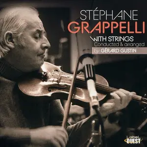 Stéphane Grappelli - Stéphane Grappelli with Strings (2020)