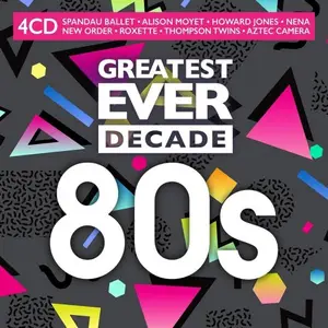 VA - Greatest Ever Decade: The Eighties (4CD, 2021)