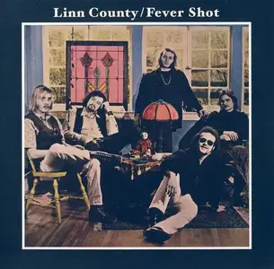 Linn County - Fever Shot (1969) [Reissue 2007]