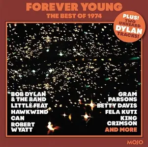 VA - Mojo Presents Forever Young (The Best Of 1974) (2024)