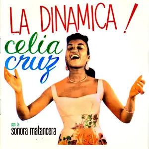 Celia Cruz - La Dinamica! (2023) [Official Digital Download 24/96]