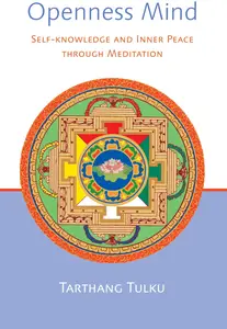 Openness Mind: Self-Knowledge and Inner Peace through Meditation (Meditation)