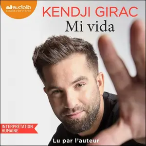 Kendji Girac, "Mi vida: Suivi d'un entretien avec l'auteur"